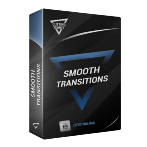 SMOOTH TRANSITIONS